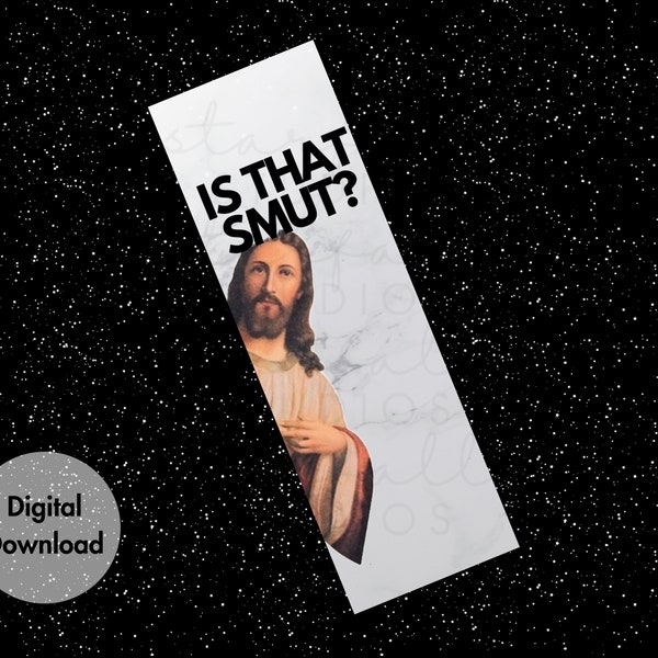 Is That Smut? Peeking Jesus Digital Bookmark White