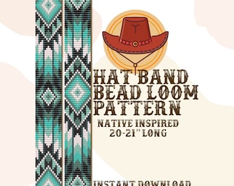 May include: A digital pattern for a hat band bead loom, featuring a Native American-inspired design. The pattern includes a turquoise, black, and white geometric pattern. The text reads "HAT BAND BEAD LOOM PATTERN" and "20-21" LONG".