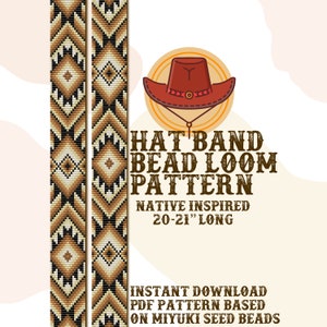 May include: A digital pattern for a Native American inspired hat band, 20-21 inches long, made with seed beads. The pattern is available as an instant download PDF.