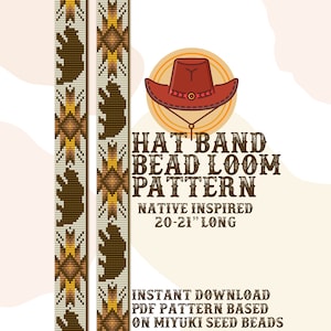 May include: A bead loom pattern for a hat band, inspired by Native American designs. The pattern is 20-21 inches long and includes a brown bear motif. The pattern is for use with Miyuki seed beads. "HAT BAND BEAD LOOM PATTERN NATIVE INSPIRED 20-21" LONG INSTANT DOWNLOAD PDF PATTERN BASED ON MIYUKI SEED BEADS"
