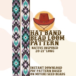 May include: A digital download pattern for a Native American inspired beaded hat band. The pattern is for a 20-21 inch long hat band and is based on Miyuki seed beads.