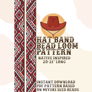 May include: A digital pattern for a Native American inspired hat band, made with seed beads. The pattern is 20-21 inches long and is based on Miyuki seed beads. The pattern is shown on a bead loom.