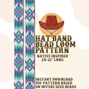 May include: A digital pattern for a Native American inspired hat band, featuring a geometric design in shades of purple, teal, and white. The pattern is 20-21 inches long and is based on Miyuki seed beads.