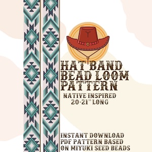 May include: A digital download pattern for a Native American inspired hat band, made with seed beads. The pattern is for a 20-21 inch long hat band.
