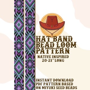 May include: A bead loom pattern for a hat band, inspired by Native American designs. The pattern is 20-21 inches long and uses Miyuki seed beads. The pattern is shown in a purple, black, and turquoise colour scheme.