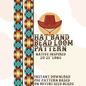 May include: A digital download pattern for a Native American inspired beaded hat band. The pattern is for a 20-21 inch long hat band and is based on Miyuki seed beads.