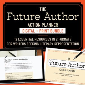 Future Author DIGITAL + PRINT BUNDLE planner writer literary agent querying publishing manuscript editing writing tool revising checklist