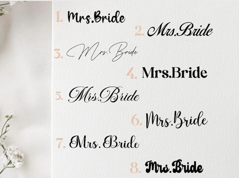 May include: A collection of eight "Mrs. Bride" text designs in various fonts and styles. The text is in black and light brown, arranged on a light beige background. The designs are numbered from one to eight.