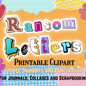 Ransom Letters Printable Clipart Alphabet, Numbers & Punctuation - for Journals, Collages and Scrapbooking