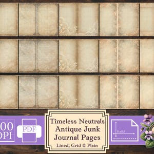 Timeless Neutrals Junk Journal Paper Pack - Aged Printable Half Pages | Vintage Grunge Lined and Grid Paper Set