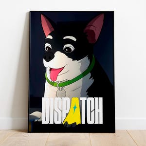 May include: A framed art print featuring a cartoon dog with black and white fur, pink ears, and a green collar. The dog has its tongue out and the word "DISPATCH" is displayed in white block letters with a yellow and teal accent.