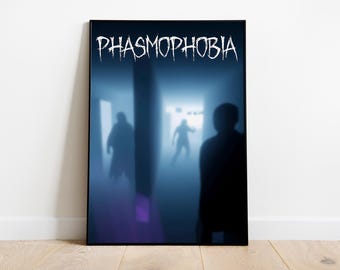 Phasmophobia Poster Print | Gaming Poster | Room Decor | Wall Decor | Gaming Decor| Gaming Gifts | Video Game Poster | Video Game Print