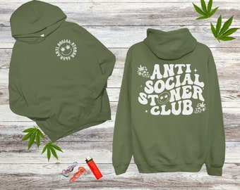 Asociale Stoner Club Sweatshirt, Stoner Sweatshirt, Stoner Geschenken, Onkruid Hoodie, Onkruid Geschenken, Stoner Girl, Asociale Hoodie, Angst