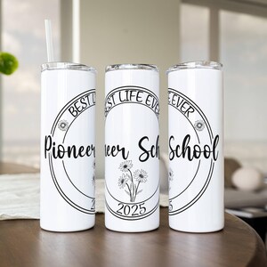 Pioneer School Tumbler, Pioneer School Gifts JW, Personalized Tumbler Jw, Jw Pioneer Gifts, Pioneer School 2025, Custom Pioneer School Git
