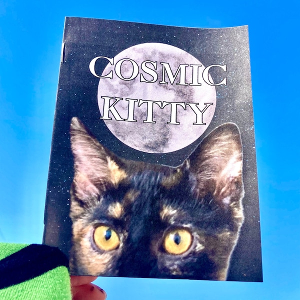 Cosmic Kitty Zine | Poetry Zine | Perzine | Full Color Zine | 8 Page Zine | Cat Pet Animal Zines | Fanzine