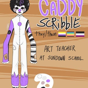 Op de afbeelding: Een digitale karakterillustratie van Caddy Scribble, een kunstleraar op de Sundown School. Het personage heeft zwart krullend haar, een witte clown-achtige jumpsuit met paarse accenten, zwarte schoenen met paarse pompons en een verfpalet.