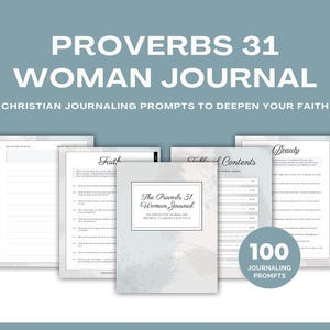 Proverbs 31 Woman Journal – 100 Journaling Prompts for Biblical Womanhood