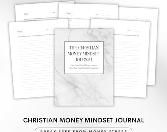 The Christian Money Mindset Journal - 30 jours d'invites de journalisation de l'argent