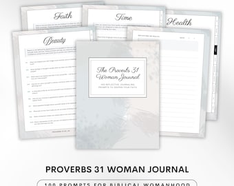 Proverbs 31 Woman Journal – 100 Journaling Prompts for Biblical Womanhood