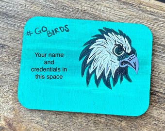 Insignia de enfermera de los Philadelphia Eagles, GO BIRDS