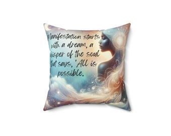 Ethnic Dream Manifestation Pillow - 'All is Possible' - Inspirational Home Decor-Spun Polyester Square Pillow