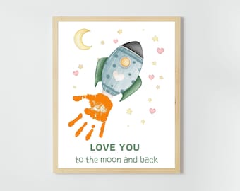 LOVE YOU to the moon and back - Handprint Art Craft - mom dad grandma- Kids Baby Toddler - Gift Keepsake Card - Printable- Daycare Preschool