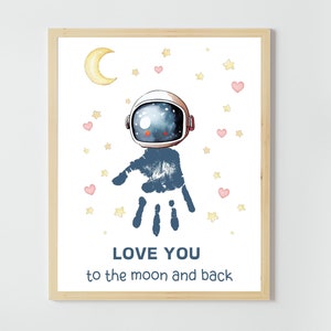 LOVE YOU vers la lune et astronaute de retour, fête des mères, créations d'art avec empreintes de main, enfants bébé tout-petits, carte cadeau souvenir, garderie préscolaire préscolaire