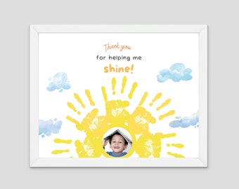 Thank you for helping me shine - Sun Photo Handprint Art Craft  - Kids Toddler - Gift Keepsake Card - teacher appreciation - editable