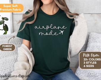 Airplane Mode T-shirt, Vacation Shirt, Adventurer Gift, World Travel, Vacation Mode, Gift for Traveler, Aerospace Airplane Shirt, Pilot Tee