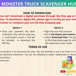 May include: A printable scavenger hunt for kids featuring monster trucks. The instructions explain how to download the digital file from Etsy. The text includes the terms of use for the product.