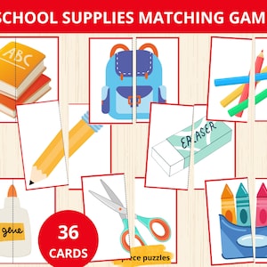 May include: A school supplies matching game with 36 cards. The game features illustrations of a backpack, pencils, crayons, an eraser, scissors, glue, and books. The text "SCHOOL SUPPLIES MATCHING GAME" is at the top.