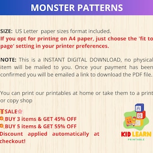 May include: A digital download of printable monster patterns for children. The image shows a colourful illustration of a monster with the text "Kid Learn Printable". The text also includes a sale offer: "BUY 3 items & GET 45% OFF" and "BUY 5 items & GET 55% OFF".