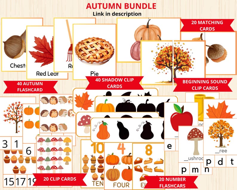 May include: An autumn-themed educational resource bundle for kids. The bundle includes 40 flashcards, 40 shadow clip cards, 20 matching cards, 20 clip cards, 20 number flashcards, and 20 beginning sound clip cards. The cards feature images of pumpkins, leaves, acorns, pies, and other autumn-themed objects.