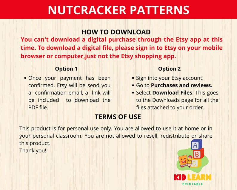 Pu&ograve; includere: Un prodotto scaricabile digitalmente intitolato "NUTCRACKER PATTERNS" con istruzioni su come scaricare il file. Il testo include opzioni per il download e termini di utilizzo. Un logo colorato "KID LEARN PRINTABLE" si trova in basso a destra.