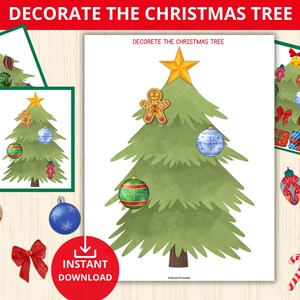 May include: A printable Christmas tree activity sheet with the text "DECORATE THE CHRISTMAS TREE". The sheet features a green Christmas tree with ornaments, a star, and a gingerbread man. Additional Christmas-themed decorations surround the sheet.