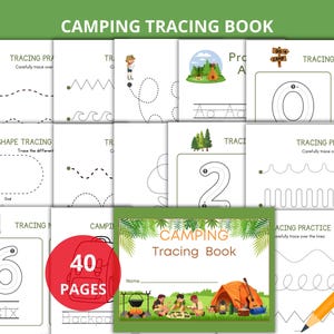May include: A camping-themed tracing book with 40 pages. The cover features a camping scene with a tent, campfire, and people. Inside, there are tracing exercises for letters, numbers, and shapes, along with the text "CAMPING TRACING BOOK".