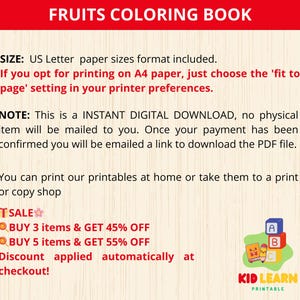 May include: A digital download colouring book featuring fruits. The image includes text that says "Fruits Coloring Book" and "Kid Learn Printable". The text also includes a sale offer: "BUY 3 items & GET 45% OFF" and "BUY 5 items & GET 55% OFF".