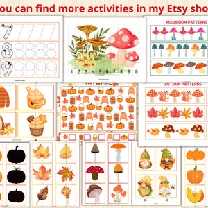 May include: A set of printable autumn-themed educational worksheets for children. The worksheets feature activities such as tracing numbers, matching patterns, and finding hidden objects. The worksheets are illustrated with colourful images of pumpkins, mushrooms, leaves, and squirrels.