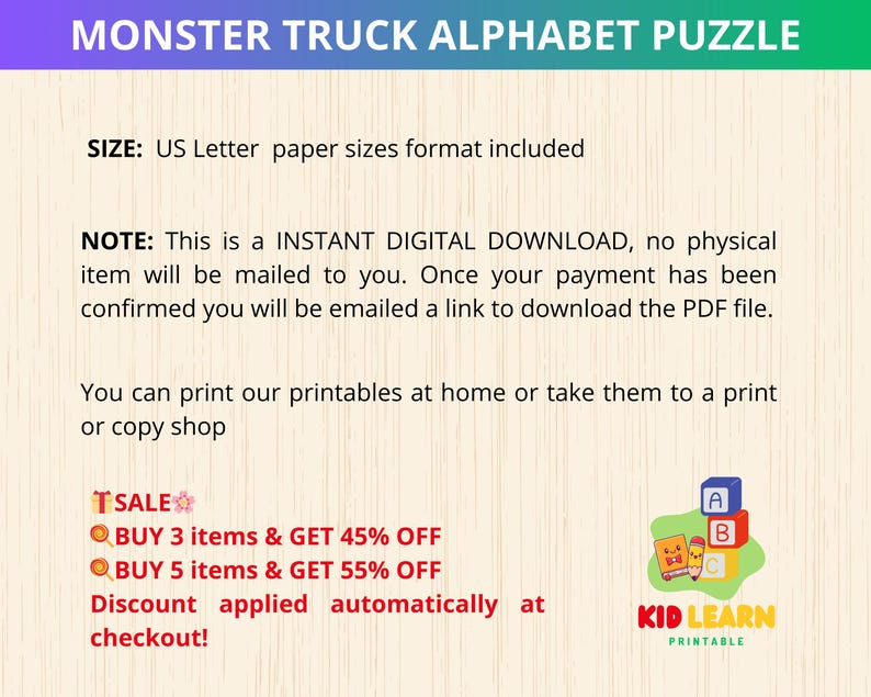 May include: A digital download image for a Monster Truck Alphabet Puzzle. The image includes text about the product, including the size, and that it is a digital download. A small graphic of alphabet blocks and a pencil is in the bottom right corner.