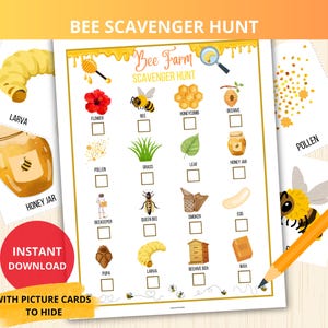 May include: A printable bee scavenger hunt game with illustrations of bees, honeycombs, and other bee-related items. The game includes a checklist and the text "Bee Scavenger Hunt". A red circle says "Instant Download".