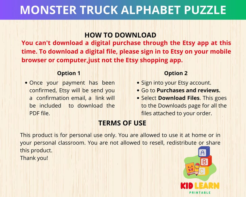 May include: A digital download product with instructions on how to download the file after purchase. The text includes steps for downloading from Etsy and terms of use. The product is for personal use only. The title is "MONSTER TRUCK ALPHABET PUZZLE".