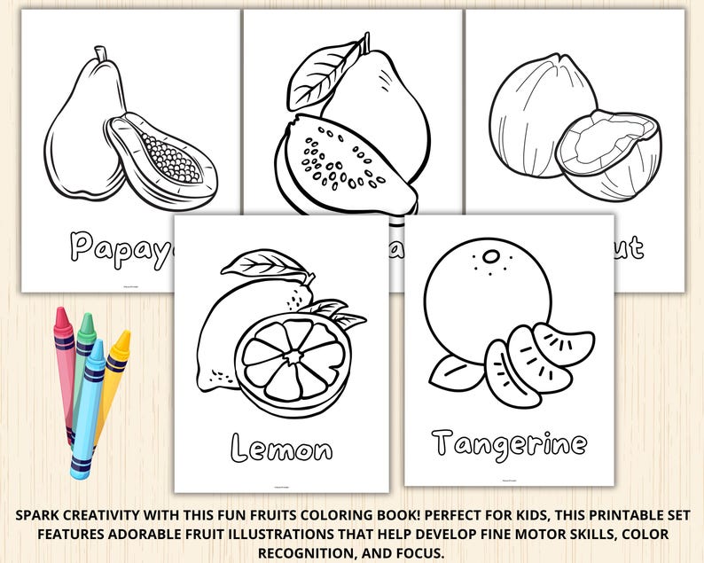 May include: Black and white colouring pages featuring illustrations of various fruits, including papaya, lemon, tangerine, and coconut. The pages are titled with the name of each fruit.