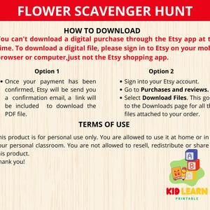 May include: A printable flower scavenger hunt activity for kids. The image shows instructions on how to download the digital file and terms of use. The text "KID LEARN PRINTABLE" is at the bottom of the image.