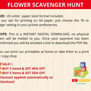 May include: A printable flower scavenger hunt activity for kids. The image shows a colorful illustration of a flower with the text "Flower Scavenger Hunt" at the top. The text "Kid Learn Printable" is at the bottom of the image. The image also includes a sale offer: "BUY 3 items & GET 45% OFF" and "BUY 5 items & GET 55% OFF".