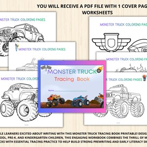 May include: A collection of printable monster truck coloring pages and a tracing book. The pages feature line drawings of monster trucks, along with the text "MONSTER TRUCK COLORING PAGES" and "MONSTER TRUCK Tracing Book". The text "YOU WILL RECEIVE A PDF FILE WITH 1 COVER PAGE + 40 WORKSHEETS" is also visible.