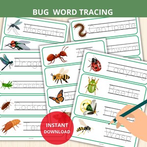 May include: A collection of printable bug-themed word tracing worksheets. Each worksheet features a different insect, such as a mosquito, ladybug, or wasp, with the word and tracing lines. The title "BUG WORD TRACING" is at the top. A hand is holding a pencil.