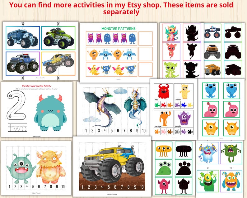 May include: A set of printable monster-themed educational activities for kids. The activities include counting, matching, and pattern recognition. The images feature colorful monsters, trucks, and dragons.