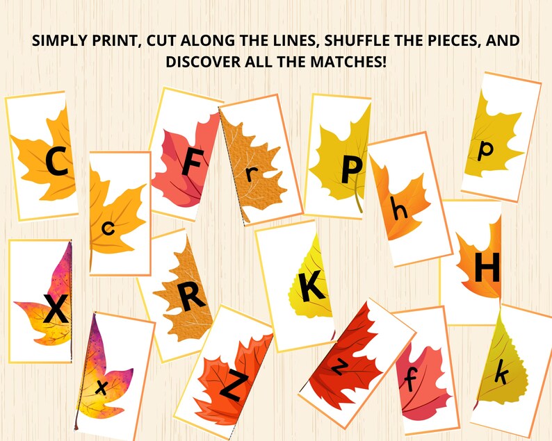 May include: A printable educational game for children featuring colourful autumn leaves with letters on them. The game instructs players to print, cut, shuffle, and match the letters.
