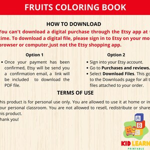 May include: A digital download instruction sheet for a fruits colouring book. The sheet includes information on how to download the digital file, terms of use, and a kid-friendly illustration of a fruit.