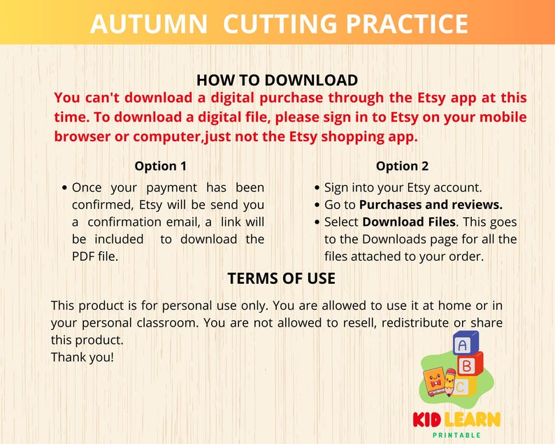 May include: A printable worksheet for cutting practice featuring autumn-themed images. The worksheet includes instructions on how to download the digital file from Etsy. The text "AUTUMN CUTTING PRACTICE" is at the top of the page. The text "KID LEARN PRINTABLE" is at the bottom of the page.